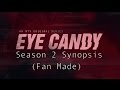 Eye Candy Season 2 Synopsis (Fan Made)