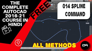 Spline Command | Autocad Commands in Hindi | 014