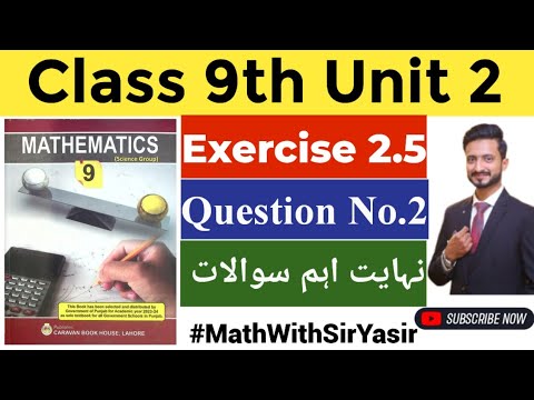 Class 9th Math Unit 2 Exercise 2.5 Question 2 ...