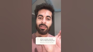 which is better DSA or web dev #DSA #web #webdev