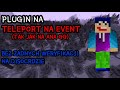 [FREE] PLUGIN NA TELEPORTACJE NA EVENT Z ANARCHIA GG