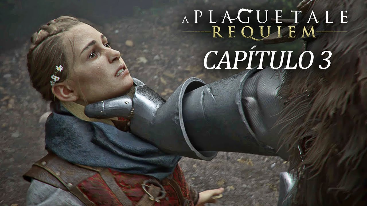 A PLAGUE TALE REQUIEM - Capítulo 3