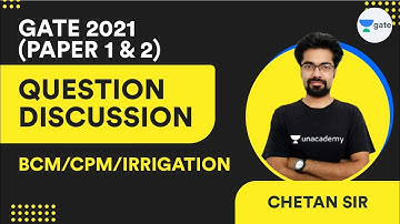 GATE 2021 Paper 1 & 2 Discussion | Civil Engineering | Bmc /cpm /irrigation | Chetan Sir