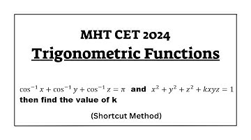 MHT CET 2024 | Trigonometric Functions | Shortcut Method