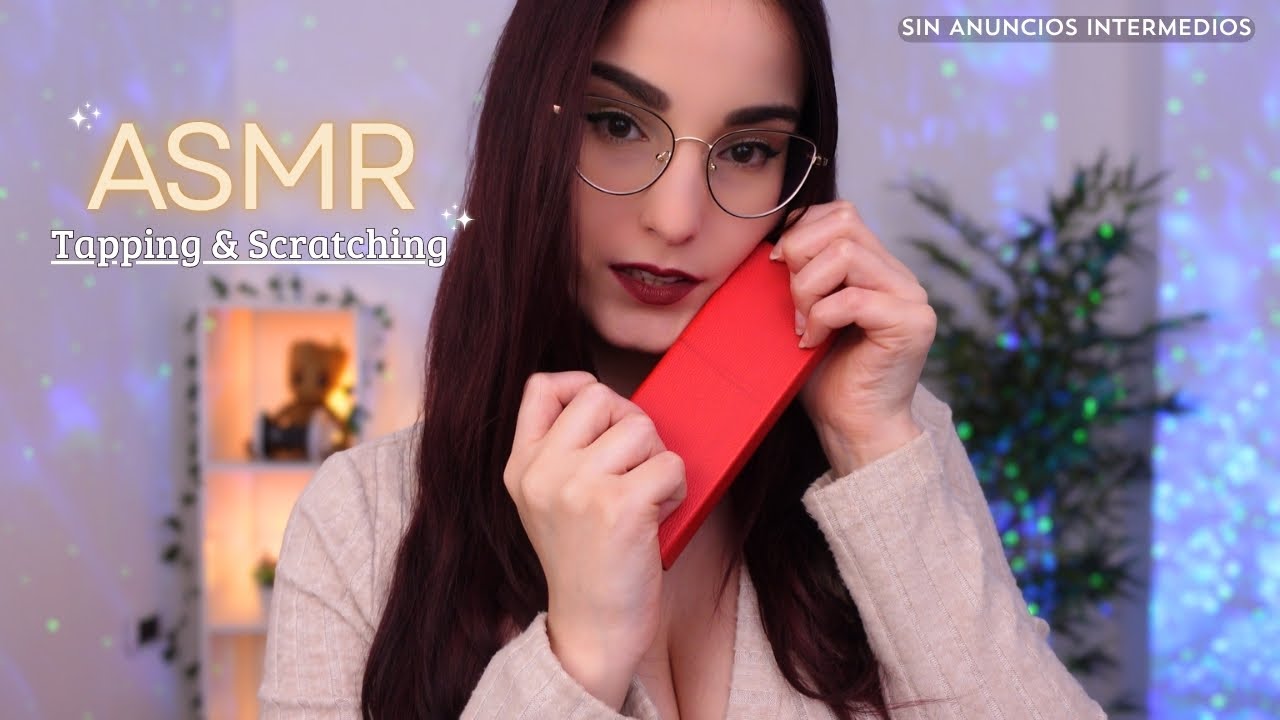 ASMR Tapping & Scratching para derretir tu Cerebro
