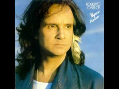 El dia que me quieras - Roberto Carlos