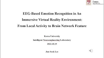 [저널 미팅] EEG-based emotion recognition in an immersive virtual reality environment
