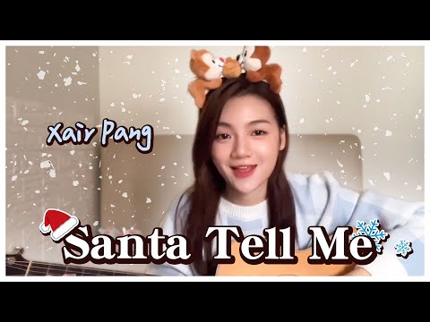 Merry Christmas！🎄🎅 Santa Tell Me｜cover by Xair彭詡越