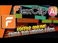 Videos Editados Profesionalmente en Menos Tiempo con FlexClip