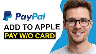 How To Add PayPal to Apple Pay Without Card (WORKING 2026!)