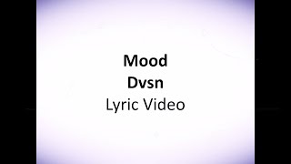 dvsn – Mood lyrics