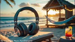 No Copyright Music For Everyone - Echoes of the Lagoon / Tropical House