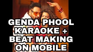 GENDA PHOOL -KARAOKE + BEAT MAKING BY MOBILE APP screenshot 2