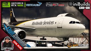 MSFS 🔴Live🔴 INIBUILDS A300-600 | UPSVAC Hotshot | Louisville✈️St. Petersburg/Clearwater Round Trip