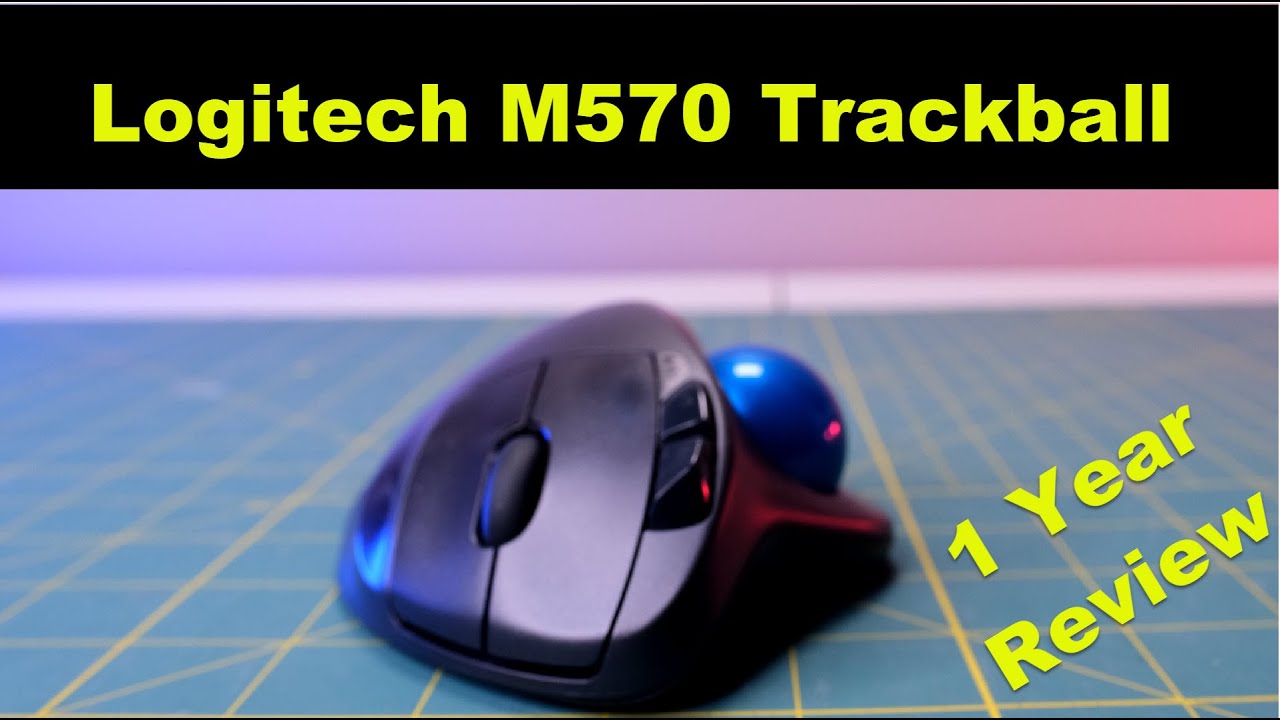 Logitech M570 Wireless Trackball Mouse | 1 Year Review |