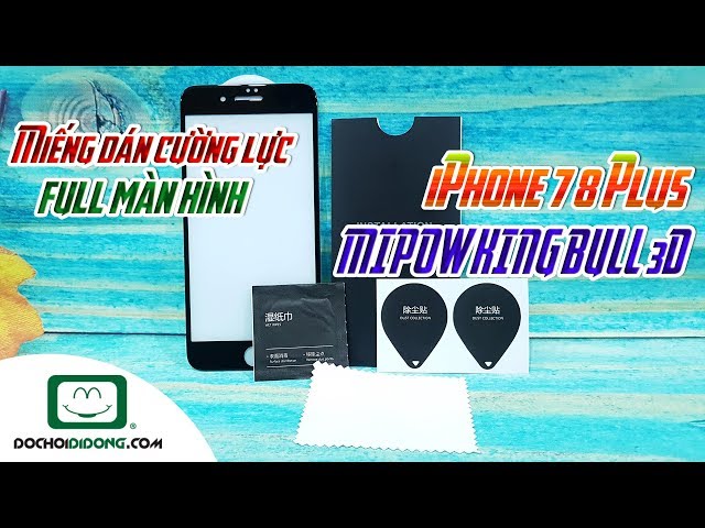 Miếng dán cường lực iPhone 7 8 Plus MIPOW KING BULL 3D full màn hình