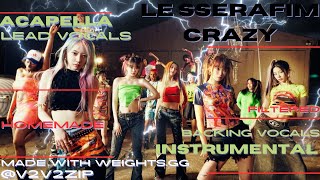 Le Sserafim - Crazy(Homemade Filtered Acapella + Vocal Stems + Instrumental)