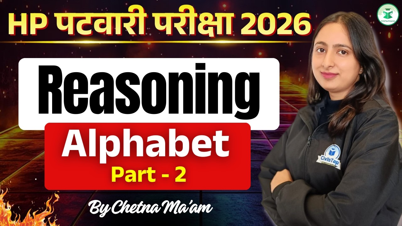 HP Patwari 2026 | Reasoning | Alphabet | Part 2 | MCQs | HP Patwari Reasoning Classes | Chetna Ma’am