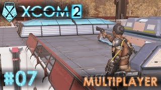 XCOM 2 Multiplayer - #07 - Small Town / 10k Points