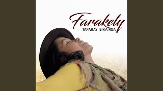 Video thumbnail of "Farakely - Samy Tiako ianareo"