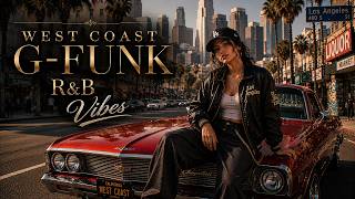 洋楽playlist】WEST COAST G-FUNK R&B Vibes🚗聴けばハマる🎵気分が