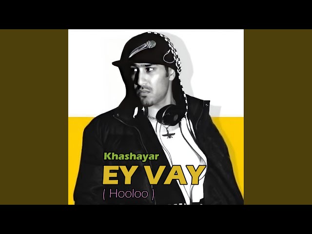 Ey Vay (Hooloo)