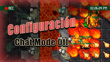 TIBIA / CONFIGURACIÓN "CHAT MODE OFF" [ENG SUB]