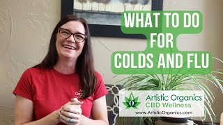 What to do for Colds and Flu