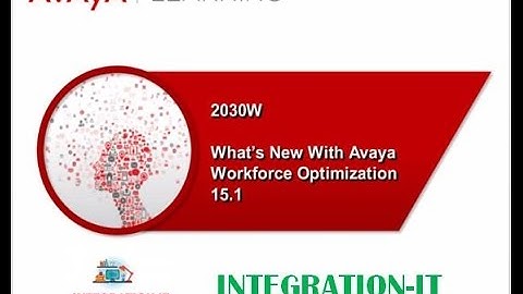What Is New With Avaya Workforce Optimization 15.1