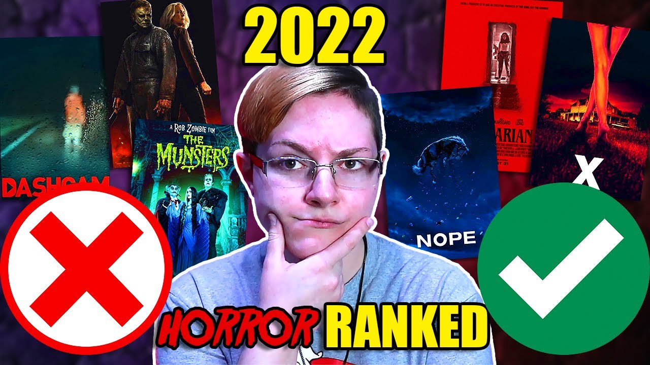 Ranking the Best, and Worst, Horror Movies of 2022: My Thoughts and Opinions