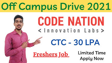 CodeNation Recruitment 2021| 30 Lpa Package | Off Campus Drive 2021 | Freshers Hiring