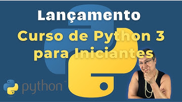🚀Lançamento do Curso de Python 3 para Iniciantes