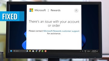 How to Fix Microsoft Rewards “There’s an Issue with your Account or Order” Error (FIXED)