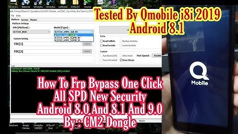 Qmobile i8i 2019 frp remove CM2SP2