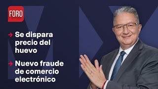 ¿Por qué se disparó el precio del huevo? / Noticias MX - 25 de abril de 2024