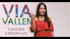 TANGISE SARANGAN - VIA VALLEN (Terbaru 2017)  - Durasi: 6:51. 