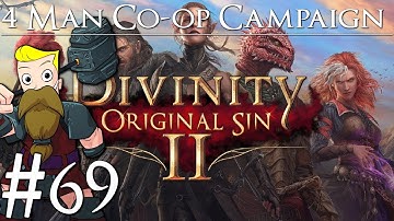 Divinity Original Sin 2 Definitive Edition | 4-Man Co-Op | Part 69