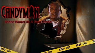 Candyman (1992) Scene Based on a Real Murder