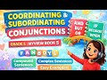 Conjunctions Superpower - Grammar Made Easy! Coordinating &amp; Subordinating Conjunctions | MyView 5