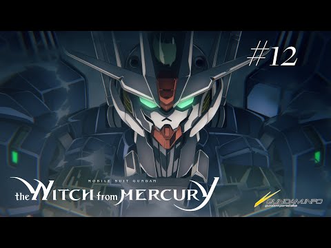 Mobile Suit Gundam the Witch from Mercury #12 "Keep Marching on Instead of Running Off"(EN dub)