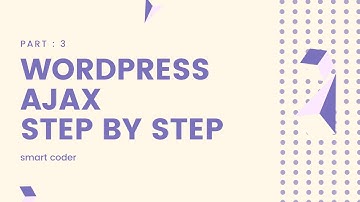 WordPress Ajax Step By Step - Part:3