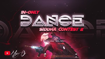 𝟏𝐍𝐨𝐧𝐥𝐲 - 𝐃𝐚𝐧𝐜𝐞 💃 || 𝐏𝐮𝐛𝐠 𝐦𝐨𝐧𝐭𝐚𝐠𝐞 || 𝐒𝐢𝐝𝐝𝐡𝐚 𝐆𝐚𝐦𝐢𝐧𝐠 𝐜𝐨𝐧𝐭𝐞𝐬𝐭 𝐞𝐝𝐢𝐭 ( Android ) - HYPER OP #SiddhaEC