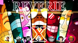 REVERIE X: BDALaw, RogersBase, MerphyNapier, KingOfLightning, JoyGirl, Ohara, KingRecon, Morj & MORE