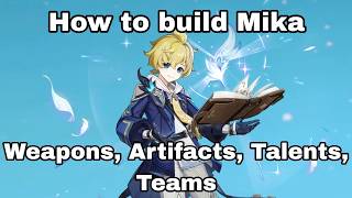 Mika Build in 40 Seconds | Genshin Impact Guide