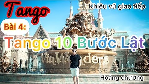 Bài 4. Tango 10 Bước lật
