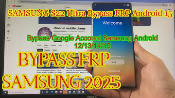 Samsung S22 Ultra FRP recovery options Android 15 | Bypass FRP Samsung S22 Ultra| New Method 2025
