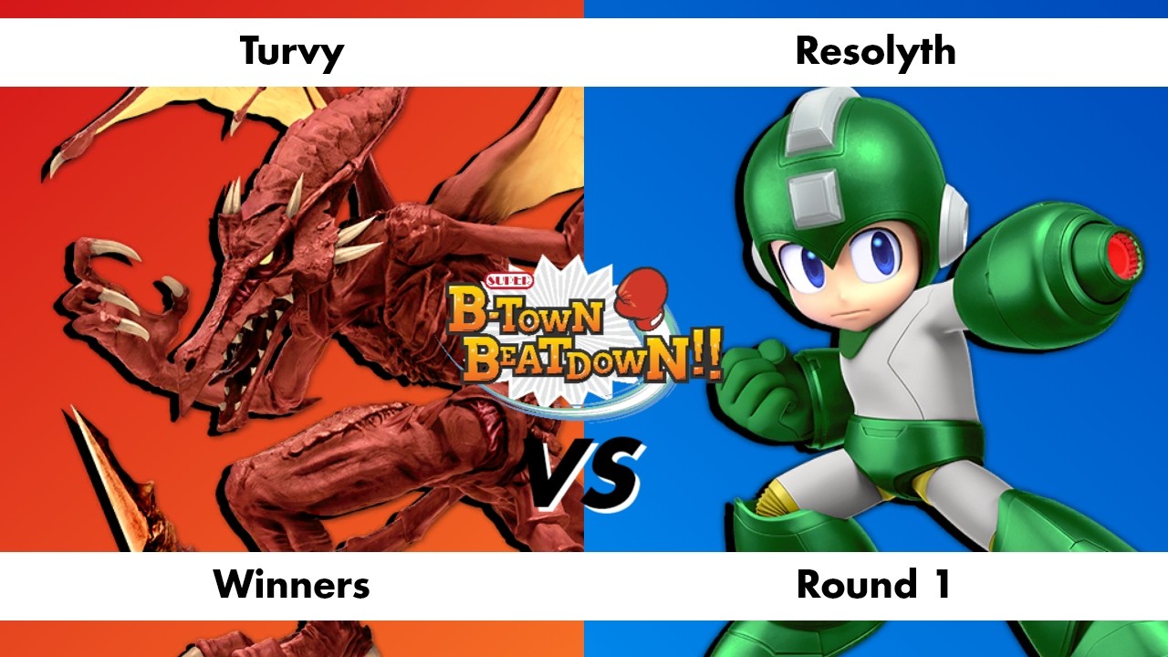 Mega Round One Super B-Town Beatdown 28 Winners Round 1: Turvy (Ridley) vs Resolyth ...