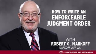 How to Write an Enforceable Judgment Order