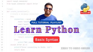 5. Python Basic Syntax Explained for Beginners | Learn Python - Zero to Hero