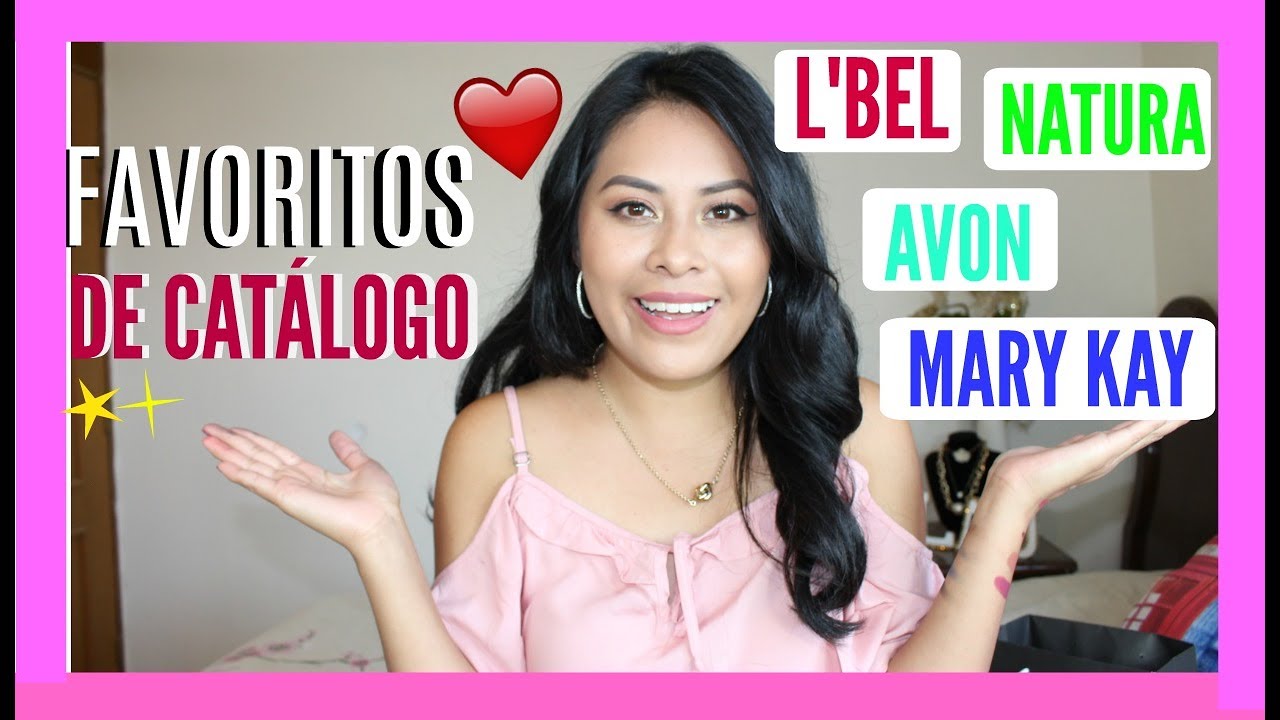 Favoritos De Catalogo L Bel Avon Natura Mary Kay Yves Rocher Mis Favoritos Del Mes Youtube